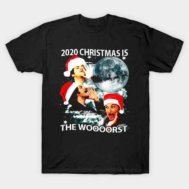 2020 christmas is the woooorst T-Shirt by salsiant